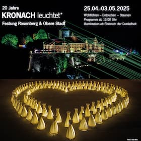 KRONACH leuchtet - Tagesticket - Ticket an einem Tag nach Wahl einlösbar - 2025						 - Eintagesticket - 25.04.2025 - 03.05.2025