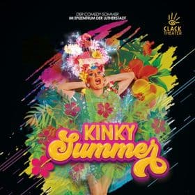 August 2026 - Kinky Summer 2026 | Travestie • Comedy • Sommerhits • Show