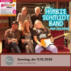 Hörbie Schmidt Band - Rockin´ the Blues – For our heroes – Own style & Facetten der Liebe