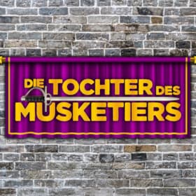 Die Tochter des Musketiers - Die Tochter des Musketiers - Derniere