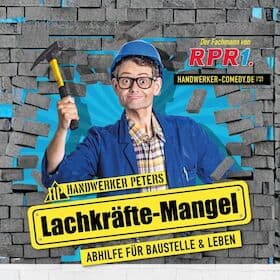 Handwerker Peters - "Lachkräfte-Mangel"
