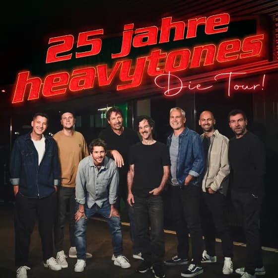 heavytones - 25 JAHRE - Die Tour