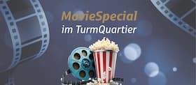 MovieSpecial im TurmQuartier - MovieSpecial im TurmQuartier