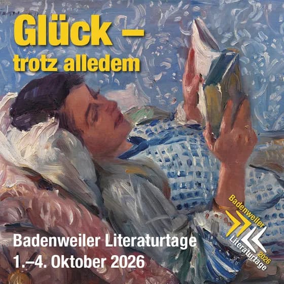 13.Badenweiler Literaturtage - Verena Rossbacher, Lesung und Gespräch mit Bettina Baltschev