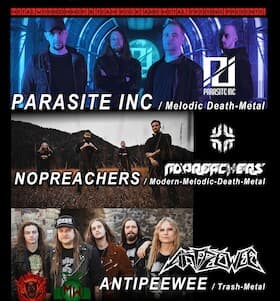 Parasite INC // Nopreachers // Antipeewee - präsentiert von „Team Rock & Metal“ feat. „Metalwohnzimmer“
