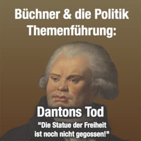Themenführung am BüchnerHaus - Büchner & die Politik