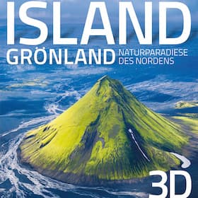 Sonder-VA 2026/27 - 3D Vortrag · Island & Grönland – Naturparadiese des Nordens