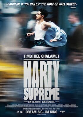MEGA Mondscheinkino 2026 - Marty Supreme