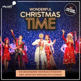 Wonderful Christmas Time -  Die Show der größten Weihnachts-Hits