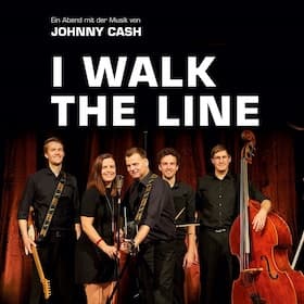 I Walk the Line - Ein Abend mit der Musik von Johnny Cash
