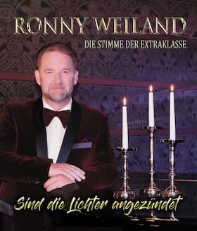 Ronny Weiland- Sind die Lichter angezündet - Sind die Lichter angezündet