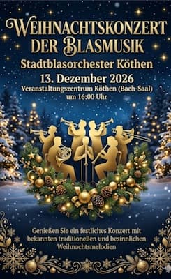 Weihnachtsfest der Blasmusik - Stadtblasorchester Köthen