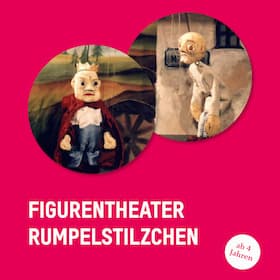 Rumpelstilzchen - Marionettenspiel nach dem Märchen der Brüder Grimm