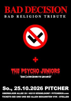 BAD RELIGION by BAD DECISION - Support: THE BATES by THE PSYCHO JUNIORS