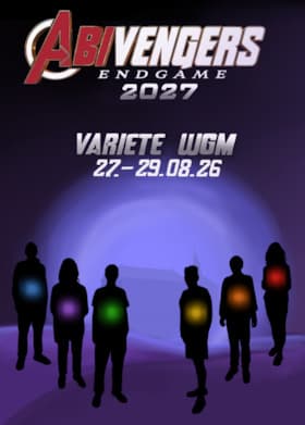 Abivengers – Endgame - Varieté des Abiturjahrgangs des WGMs