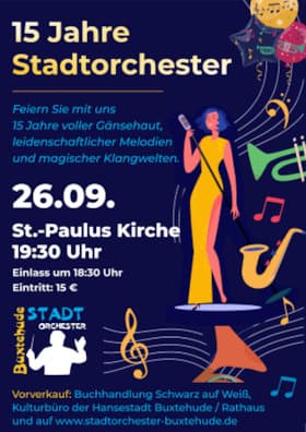 Stadtorchester Buxtehude e.V. - Jubiläumskonzert 15 Jahre Stadtorchester Buxtehude