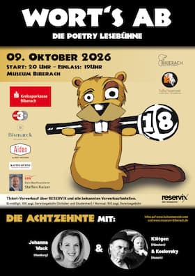 "Wort's ab! - Die Achtzehnte - Die Poetry Lesebühne im Museum Biberach