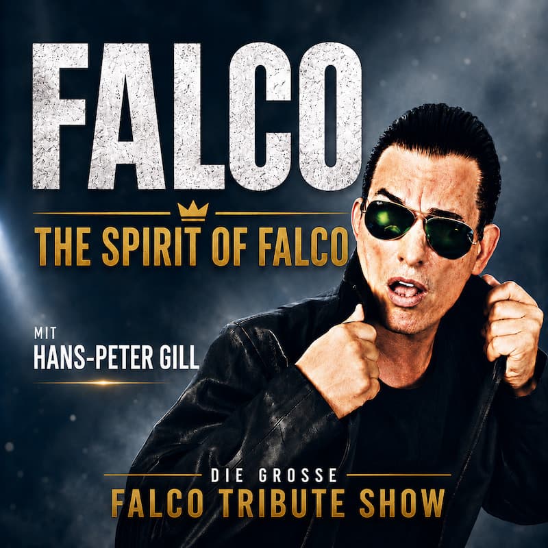 Falco Tribute Show - The Spirit of Falco