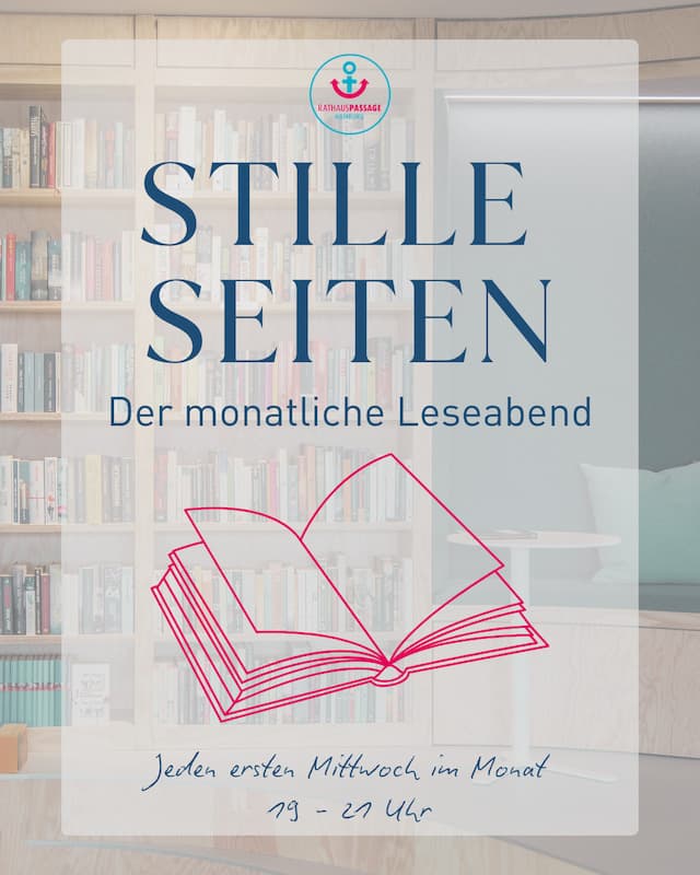 Stille Seiten – Der monatliche Leseabend - Thema: »Eskapismus – kurz mal weg«