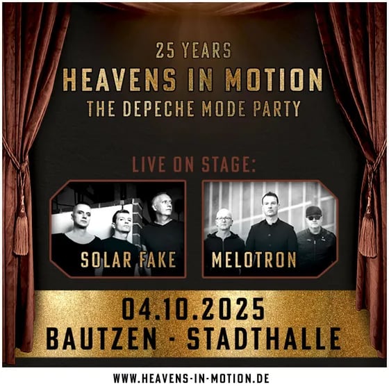 25 Jahre Heavens In Motion - The Depeche Mode Party - Live: Solar Fake & Melotron