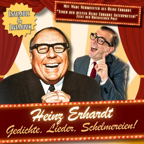 Heinz Erhardt - Gedichte, Lieder, Schelmereien! - Das ORIGINAL mit Marc Neumeister
