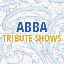 ABALANCE The ABBA Show - ABBA - Revival - Show 2026