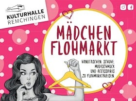 Remchinger Mädchenflohmarkt - von Mädels für Mädels!