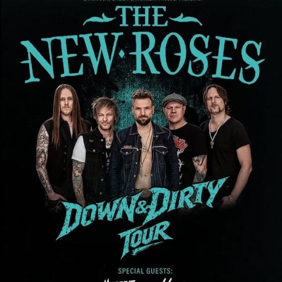 The New Roses - "Down & Dirty - Tour 2026" Heimspiel