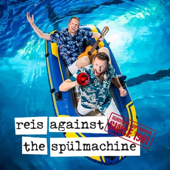 Reis Against The Spülmachine - Tourlaub