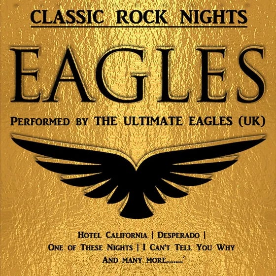 ULTIMATE EAGLES - The best Eagles Show in the World