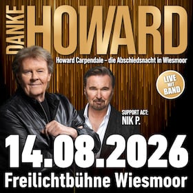 Danke Howard - Howard Carpendale – Die Abschiedsnacht in Wiesmoor