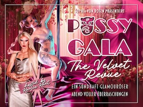 Pvssy Gala - The Velvet Revue - Pvssy Gala - The Velvet Revue