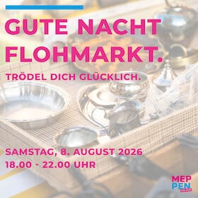 Gute Nacht Flohmarkt 2026 - Trödel dich glücklich.
