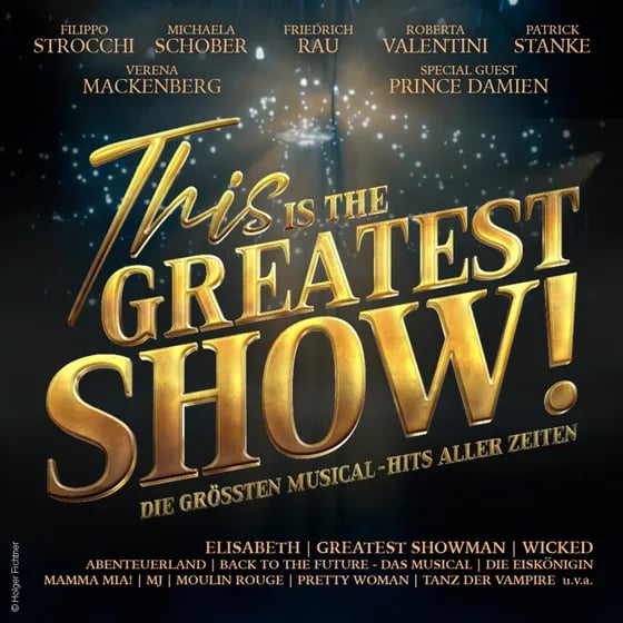 This is THE GREATEST SHOW! - Tour 2027