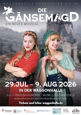 Waggonhalle Produktion No. 48: Die Gänsemagd - Ein neues Musical