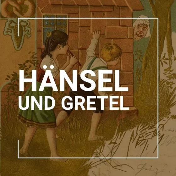 Hänsel und Gretel - von Engelbert Humperdinck – WIEDERAUFNAHME