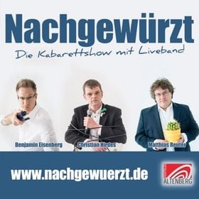 Nachgewürzt - Die Kabarettshow mit Liveband - Gast: Mario Siegesmund