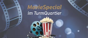 MovieSpecial im TurmQuartier - MovieSpecial im TurmQuartier
