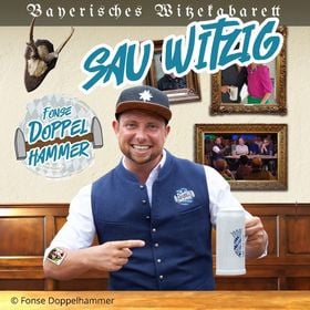 Fonse Doppelhammer - Zum Jammern glangt´s no ned!