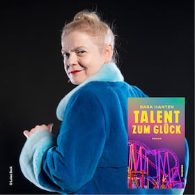 Lesungen - Sasa Hanten präsentiert „Talent zum Glück“