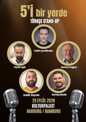 Kabarett/Comedy Harburg - 5’i Bir Yerde Stand-Up Comedy auf Türkisch
