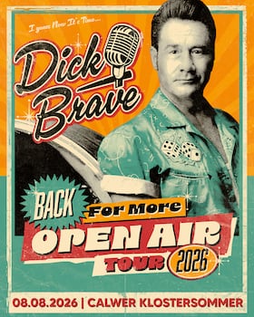 Calwer Klostersommer in Hirsau 2026 - Dick Brave