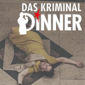 Das Kriminal Dinner - Kitzel für Nerven und Gaumen - Saison 2026 - Das Kriminal Dinner - Krimidinner mit Kitzel für Nerven und Gaumen