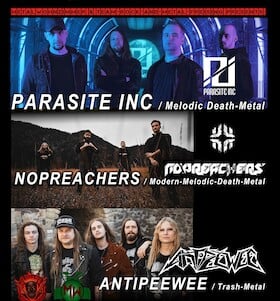 Parasite INC // Nopreachers // Antipeewee - präsentiert von „Team Rock & Metal“ feat. „Metalwohnzimmer“