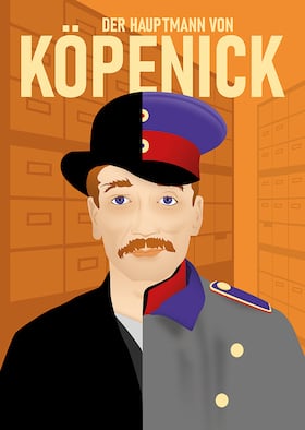 Der Hauptmann von Köpenick - Carl Zuckermayers geniales Meisterwerk