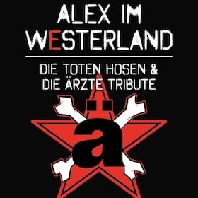 Clubzentrum Comma - Alex im Westerland / Die Toten Hosen I Die Ärzte Tribute