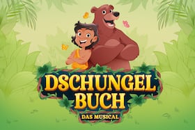 Dschungelbuch - Das Musical - Das Highlight für die ganze Familie!