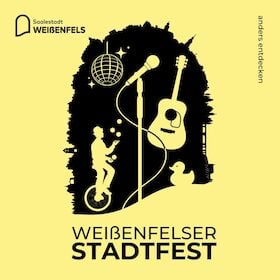 Weißenfelser Stadfest 2026: 2-Tagesticket - gültig am Samstag, den 29.08.26, und Sonntag, den 30.08.26.
