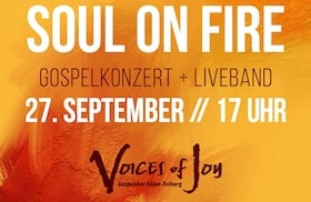 Chorkonzert "Soul on Fire" - Gospelchor Voices of Joy Ahlen-Dolberg