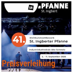 41. St. Ingberter Pfanne - Kleinkunstwettbewerb - Preisverleihung